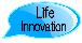 Life Innovation